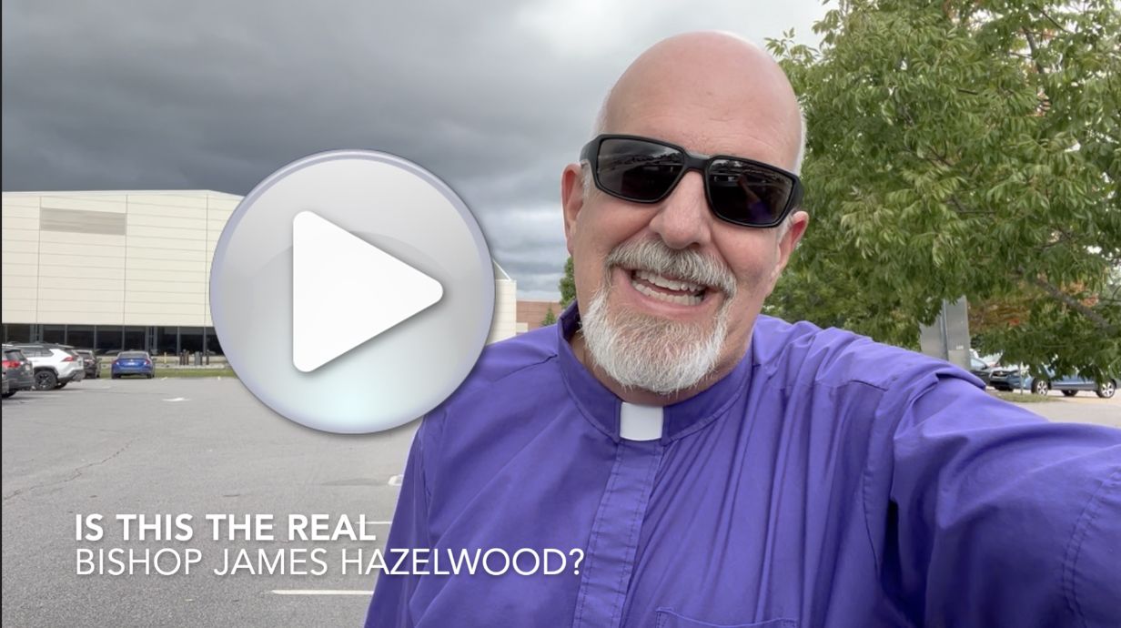 The Real Bishop James Hazelwood